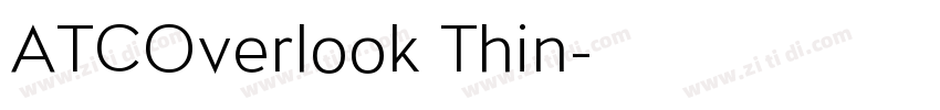 ATCOverlook Thin字体转换